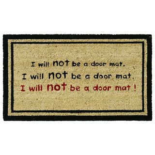 Rubber Cal I Will Not Be a Door Mat Funny Coco Doormat (18