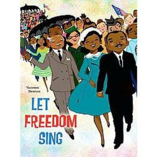 Let Freedom Sing (Hardcover)