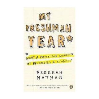 My Freshman Year (Reprint) (Paperback)