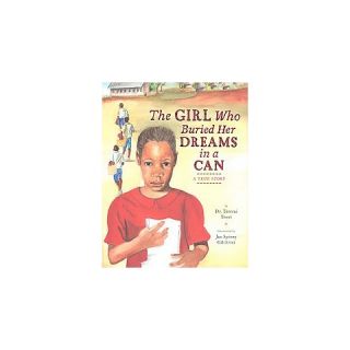 The Girl Who Buried Her Dreams in a Can (Hardcover)