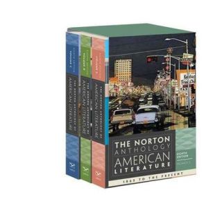 The Norton Anthology of American Literature: 1865 to the Present