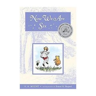 Now We Are Six (Deluxe) (Hardcover)