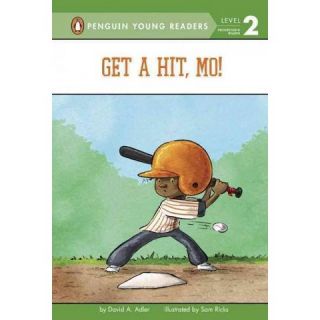 Get a Hit, Mo! ( Penguin Young Readers, Level 2) (Hardcover)