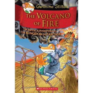 The Volcano of Fire: The Fifth Adventure in the Kingdom of Fantasy