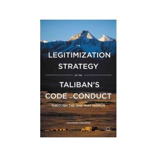 The Legitimization Strategy of the Talibans (Hardcover)