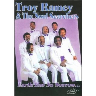 Troy Ramey & The Soul Searchers: Earth Has No Sorrow