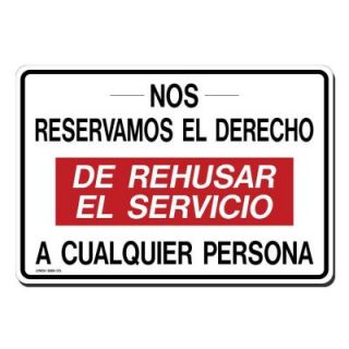 Lynch Sign 14 in. x 10 in. Black and Red on White Plastic Nos Reservamos El Derecho Sign R  11SP
