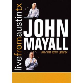 Live From Austin TX: John Mayall