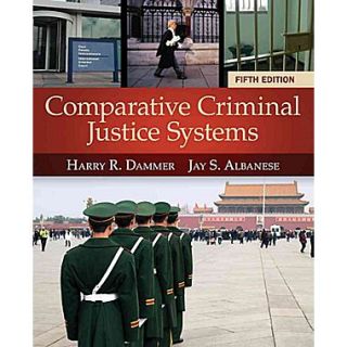 CENGAGE LEARNING Comparative Criminal Justice Systems Book