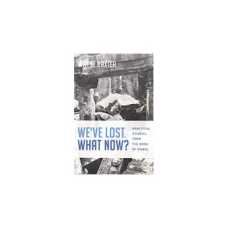 Weve Lost, What Now? (Paperback)