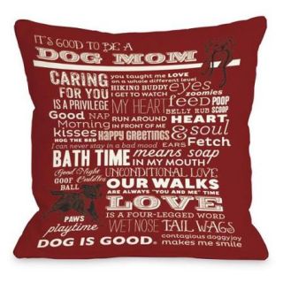 Proud to be a Dog Mom Red Throw Pillow 18 x 18 Pillow
