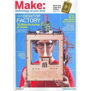 Make: Technology on Your Time: Technology on Your Time