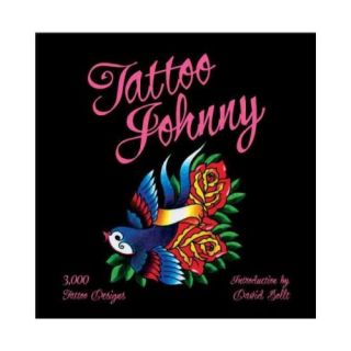 Tattoo Johnny: 3,000 Tattoo Designs