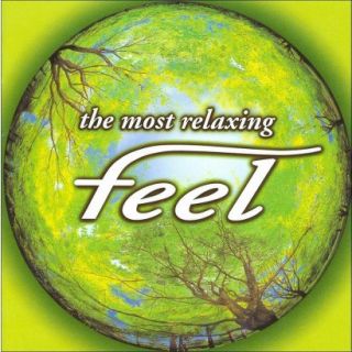 Most Relaxing: Feel, Vol. 1