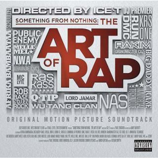 Something From Nothing: The Art Of Rap (Explicit)