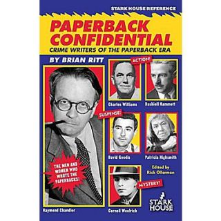 Paperback Confidential: Crime Writers of the Paperback Era