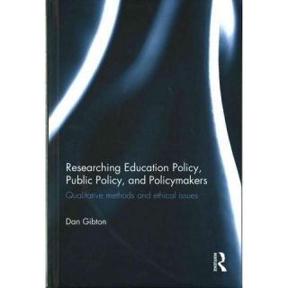 Researching Education Policy, Public Pol (Hardcover)