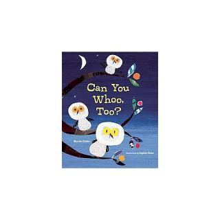 Can You Whoo, Too? (Hardcover)