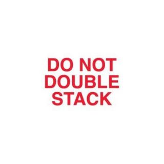&quot; Do Not Double Stack&quot; Labels SHPDL1120