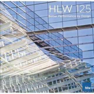 HLW 125: Better Performance by Design