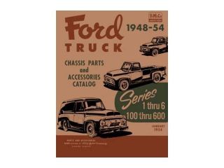 1948 1951 1952 1953 1954 Ford Truck 100 600 Parts Numbers Book Guide Interchange