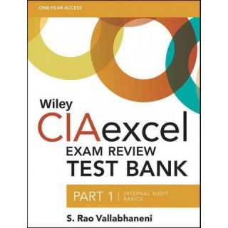 Wiley CIAexcel Exam Review Test Bank Pas ( Wiley CIA Exam Review