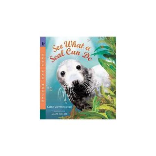 See What a Seal Can Do ( Read and Wonder) (Reprint) (Paperback