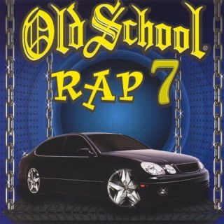 Old School Rap, Vol. 7