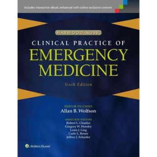 Harwood Nuss' Clinical Practice of Emergency Medicine