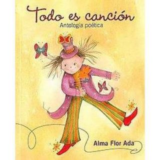 Todo es cancion / Everything is a Song (Paperback)