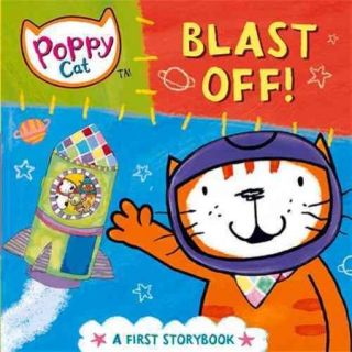 Blast Off!: A First Storybook